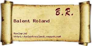 Balent Roland névjegykártya